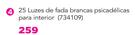 Santa's Trading 25 Luzes de Fada Brancas Psicodélicas Para Interior
