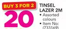 Santa's Trading Tinsel Lazer 2m-3 For 2