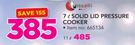 Tissolli 7ltr Solid Lid Pressure Cooker