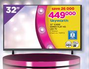 Skyworth 32" E3000 Series Flat HD LED TV