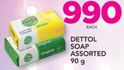 Dettol Soap Assorted-90g Each