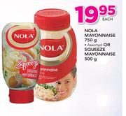 Nola Mayonnaise 750g Or Squeeze Mayonaise 500g-Each