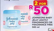 Johnsons Baby Jelly Lightly Fragranced Or Fragrance Free-2x500ml