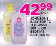 Johnsons baby Top To Toe Wash-500ml Or Bedtime Bath-500ml Each