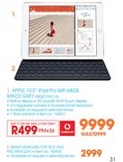 Apple 10.5” iPad Pro Wi-Fi 64GB Space Grey (MDQT2HC/A)