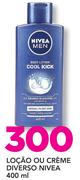 Loção ou Creme Diverso Nivea-400ml