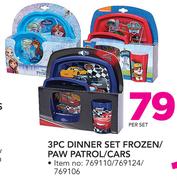 3 Piece Dinner Set Frozen/Paw Patrol/ Cars-Per Set