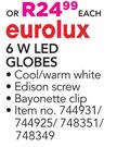Eurolux 6W LED Globes In Cool/Warm White-Each
