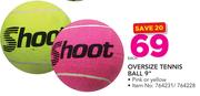 Shoot Oversize Tennis Ball 9" Pink Or Yellow-Each