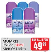 Mum/21 Roll On Men Or Ladies-For Any 5 x 50ml