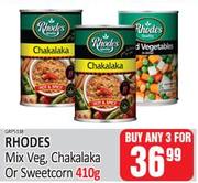 Rhodes Mix veg Chakalaka Or Sweetcorn-For Any 3 x 410g