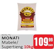 Monati Mabele/Supertieng-10Kg Each
