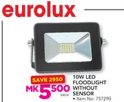 Eurolux 10W LED Floodlight Without Sensor