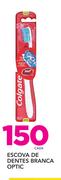 Escova  Dentes Branca Optic-cada