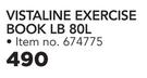 Vistaline Exercise Book LB 80L