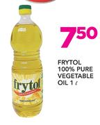 Frytol 100% Pure Vegetable Oil-1Ltr