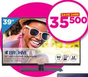 Bruhm 39" LED Colour TELEVISION BF