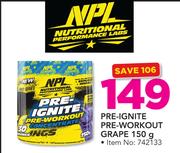NPL Pre-Ignite Pre-Workout Grape-150gm