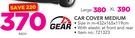 1st Gear Car Cover Medium-Each