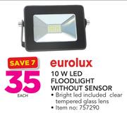 Eurolux 10W LED Floodlight Without Sensor-Each
