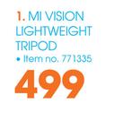 MI Vision Lightweight Tripod
