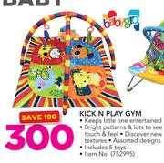Babygro Kick N Play Gym