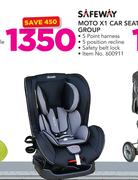 Safeway Moto X1 Car Seat Group