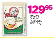 Mama’s Classic Parboiled Rice-10kg