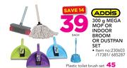 Addis 300g Mega Mop Or Indoor Broom Or Dustpan Set-Each