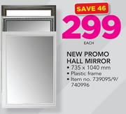 New Promo Hall Mirror 735 x 1040mm-Each