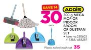 Addis 300g Mega Mop Or Indoor Broom Or Dustpan Set-Each