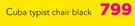 Cuba Typist Chair Black