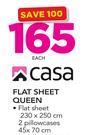 Casa Flat Sheet Queen Includes 2 Pillowcases
