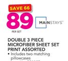 Mainstays Double 3 Piece Microfiber Sheet Set Print Assorted Includes Two Matching Pillowcases