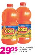 Oros Orange Or Naartjie Juice-2L Each