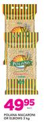 Palana Macroni Or Elbows-3Kg Each