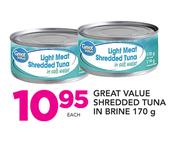Great Value Shredded Tuna In Brine-170g Each