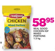 Real Good Chicken IQF Mixed Portion-1.5Kg