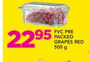 FVC PRE Packed Grapes Red-500g