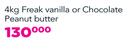 Muscle Junkie Freak vanilla Or Chocolate Peanut Butter-4kg