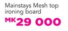 Mainstays Mesh Top Ironing Board