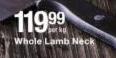 Steakhouse Classic Whole Lamb Neck-Per kg