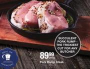 Steakhouse Classic Pork Rump Steak-Per Kg