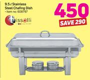 Tissolli 9.5Ltr Stainless Steel Chafing Dish