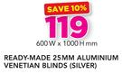 Decorland Ready Made 25MM Aluminium Venetian Blinds Silver-600W x 1000 H mm