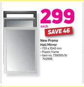 New Promo Hall Mirror-Each