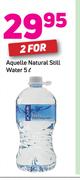 Aquelle Natural Still Water-2 x 5Ltr