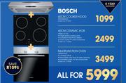 Bosch 60cm Cooker Hood DHU635GZA + 60cm Ceramic Hob PKE611D17E + Multifunction Oven-For All 3