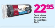 Supa Mama Black Value Refuse Bags-20's