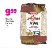 Bokomo Oats Quick Morning-1Kg